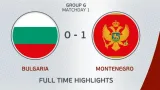 Sestřih utkání Bulharsko – Černá Hora