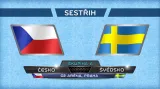 Sestřih utkání Česko - Švédsko