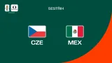 Sestřih utkání Česko – Mexiko