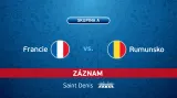 Záznam zápasu: Francie - Rumunsko