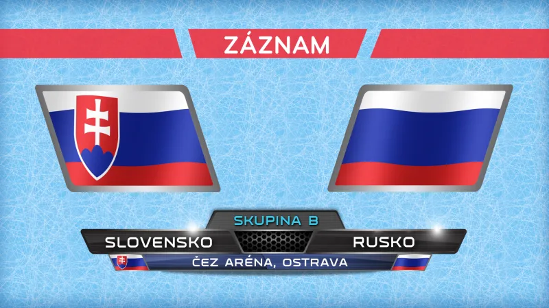 Záznam utkání Slovensko - Rusko