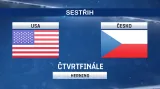 Sestřih čtvrtfinále USA - Česko