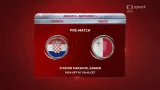 Sestřih utkání Chorvatsko - Malta