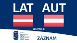 Záznam utkání Lotyšsko - Rakousko