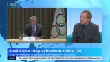 Téma Studia 6: Vyloučení Ruska z olympiád i MS