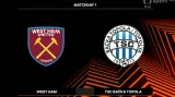 Sestřih utkání West Ham – Bačka Topola