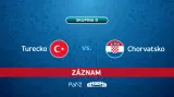 Záznam utkání Turecko - Chorvatsko