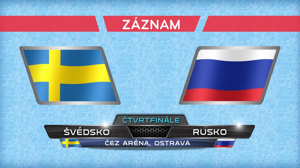 Záznam utkání Švédsko - Rusko