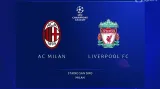 Sestřih utkání AC Milán – Liverpool