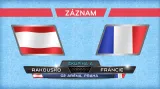 Záznam utkání Rakousko - Francie
