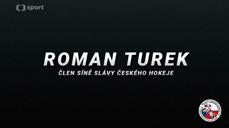 Síň slávy českého hokeje: Roman Turek