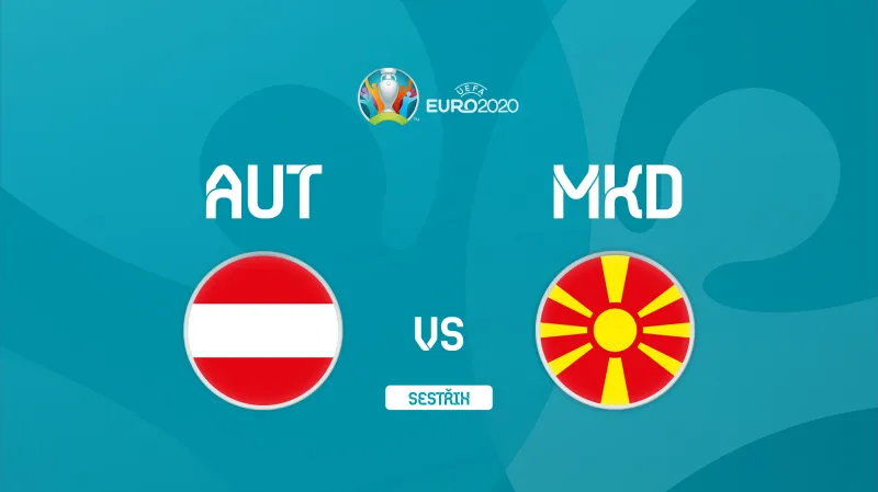 Sestřih utkání Rakousko - Severní Makedonie