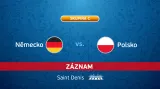 Záznam utkání Německo - Polsko