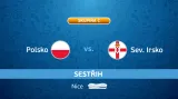 Sestřih utkání Polsko - Severní Irsko