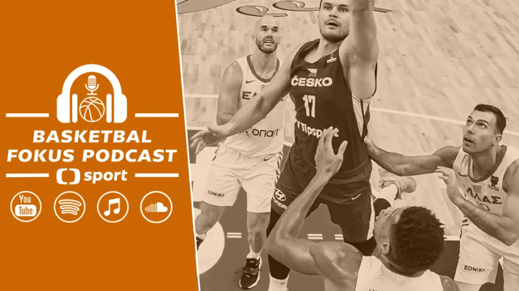 Basketbal fokus podcast (12. 9. 2022)