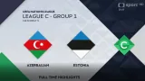 Sestřih utkání Ázerbájdžán – Estonsko