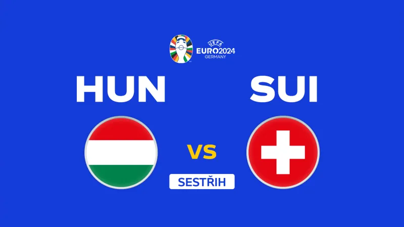 Sestřih utkání Maďarsko – Švýcarsko