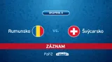 Záznam utkání Rumunsko - Švýcarsko
