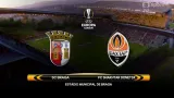 Sestřih utkání Braga - Šachtar Doněck