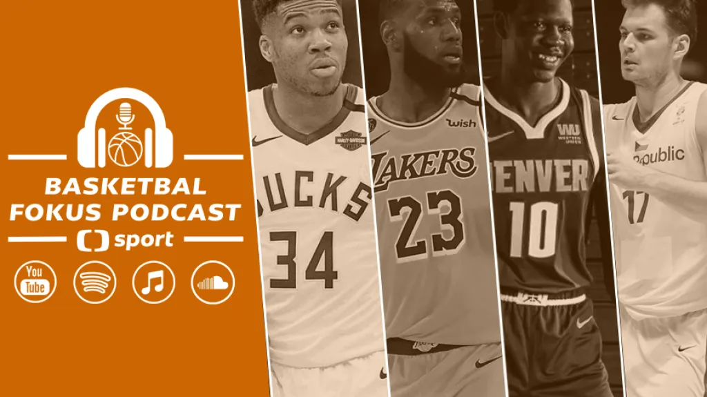 Basketbal fokus podcast (28. 7. 2020)